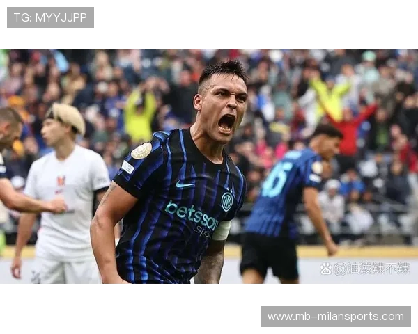 劳塔罗回身顺势抽射，这一次刷新的不只是进球数据——国际米兰锋线再度被推向新高度